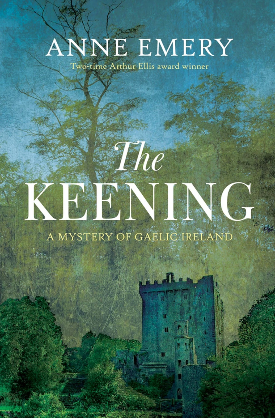 The Keening by Anne Emery