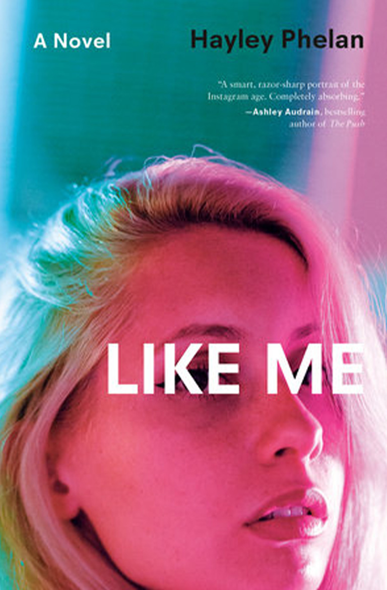 Like Me by Hayley Phelan