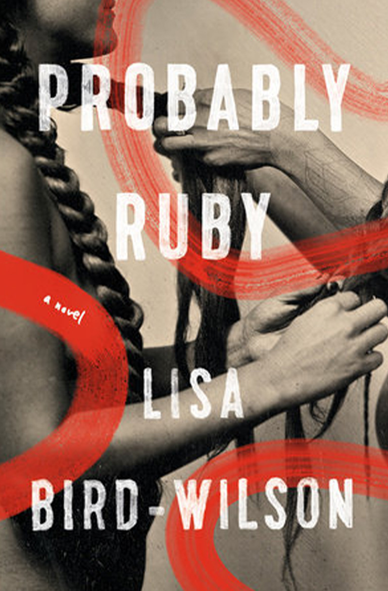 Probably Ruby by Lisa Bird-Wilson