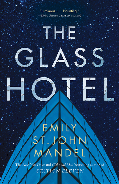 The Glass Hotel by Emily St. John Mandel