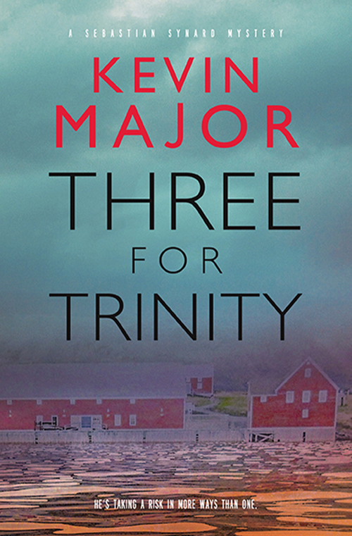 Three for Trinity by Kevin Major