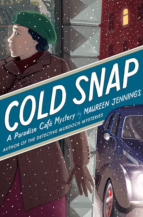 Cold Snap by Maureen Jennings