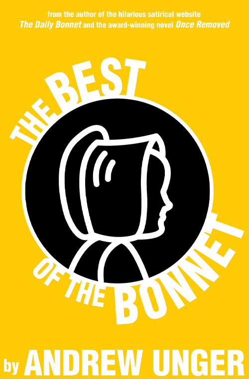 The Best of the Bonnet by Andrew Unger