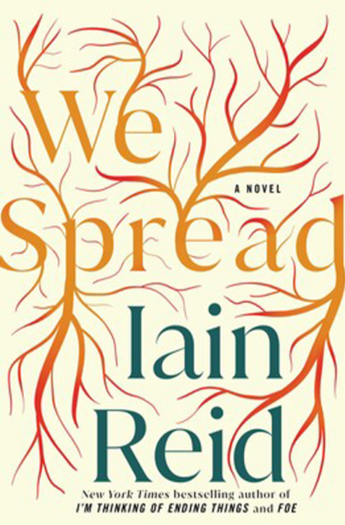 We Spread by Iain Reid