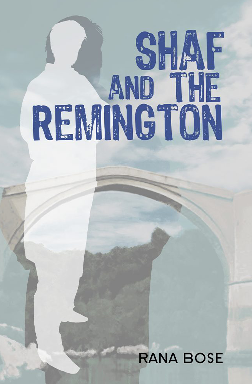 Shaf and the Remington by Rana Bose