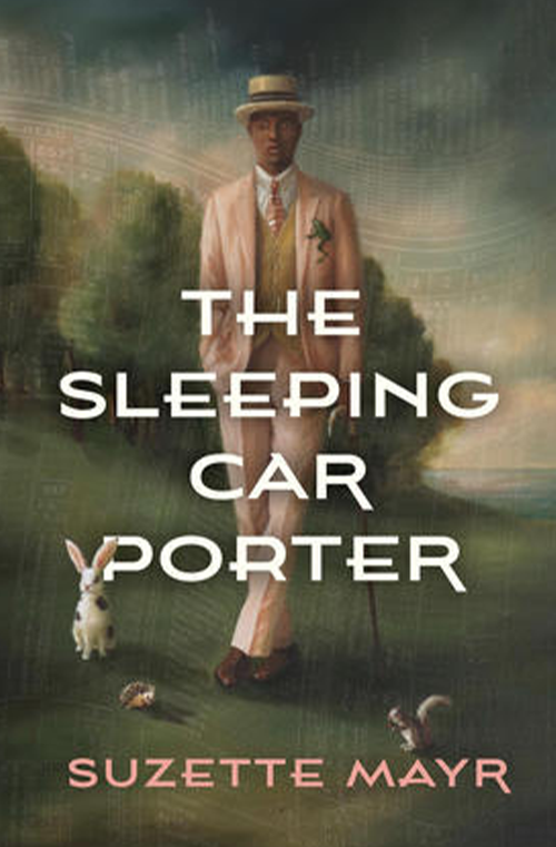 The Sleeping Car Porter by Suzette Mayr