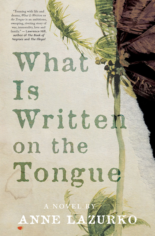 What is Written on the Tongue by Anne Lazurko