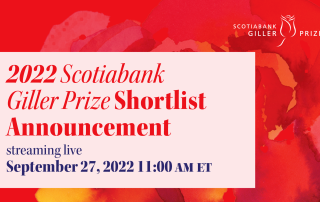 How to Watch the 2022 Scotiabank Giller Prize Shortlist Announcement