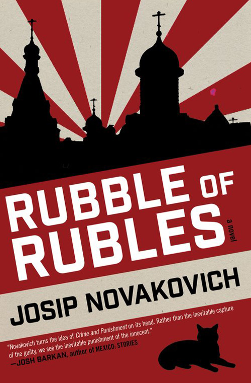 Rubble of Rubles by Josip Novakovich