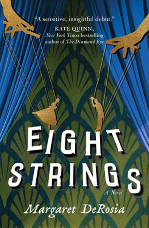 Eight Strings by Margaret DeRosia