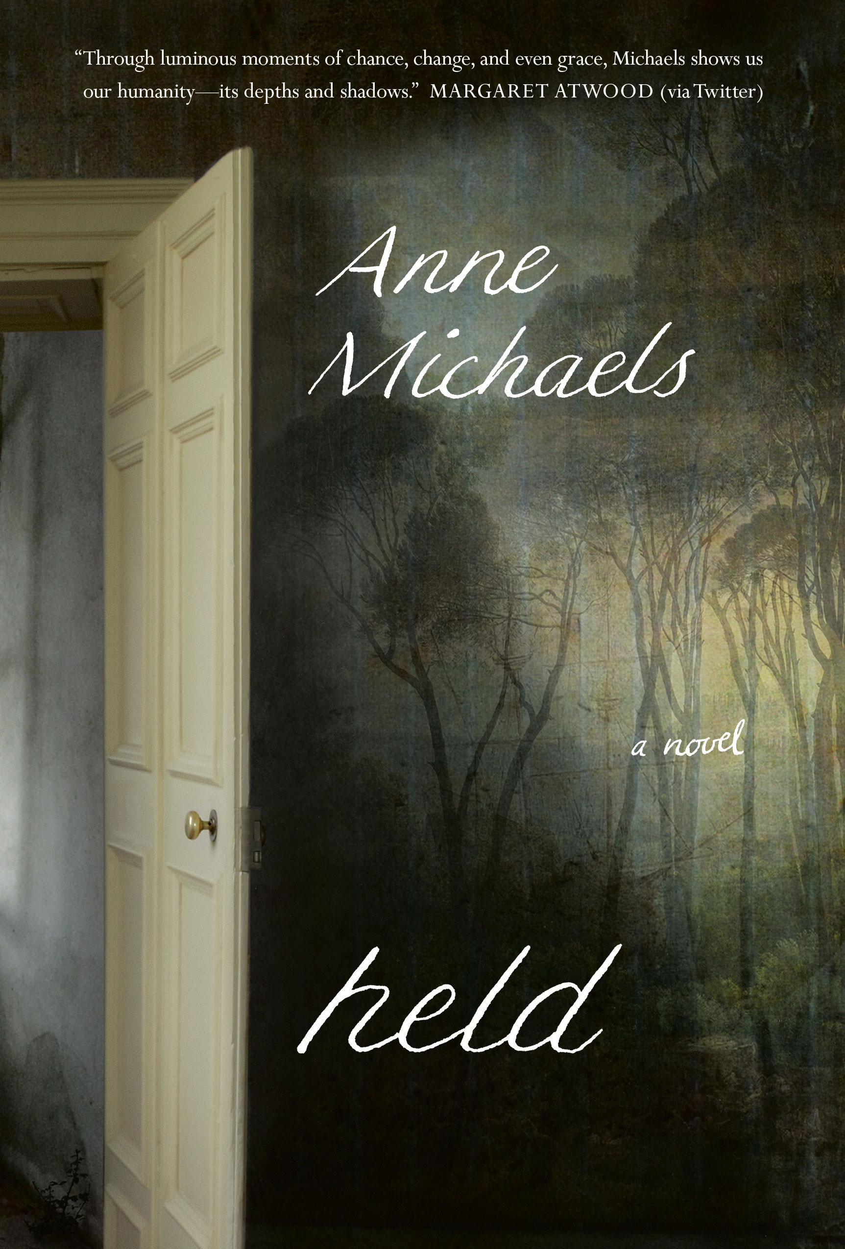 held by Anne Michaels