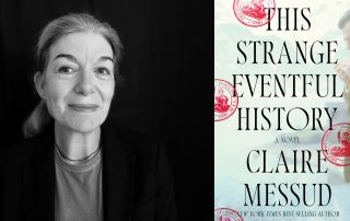 This Strange Eventful History by Claire Messud