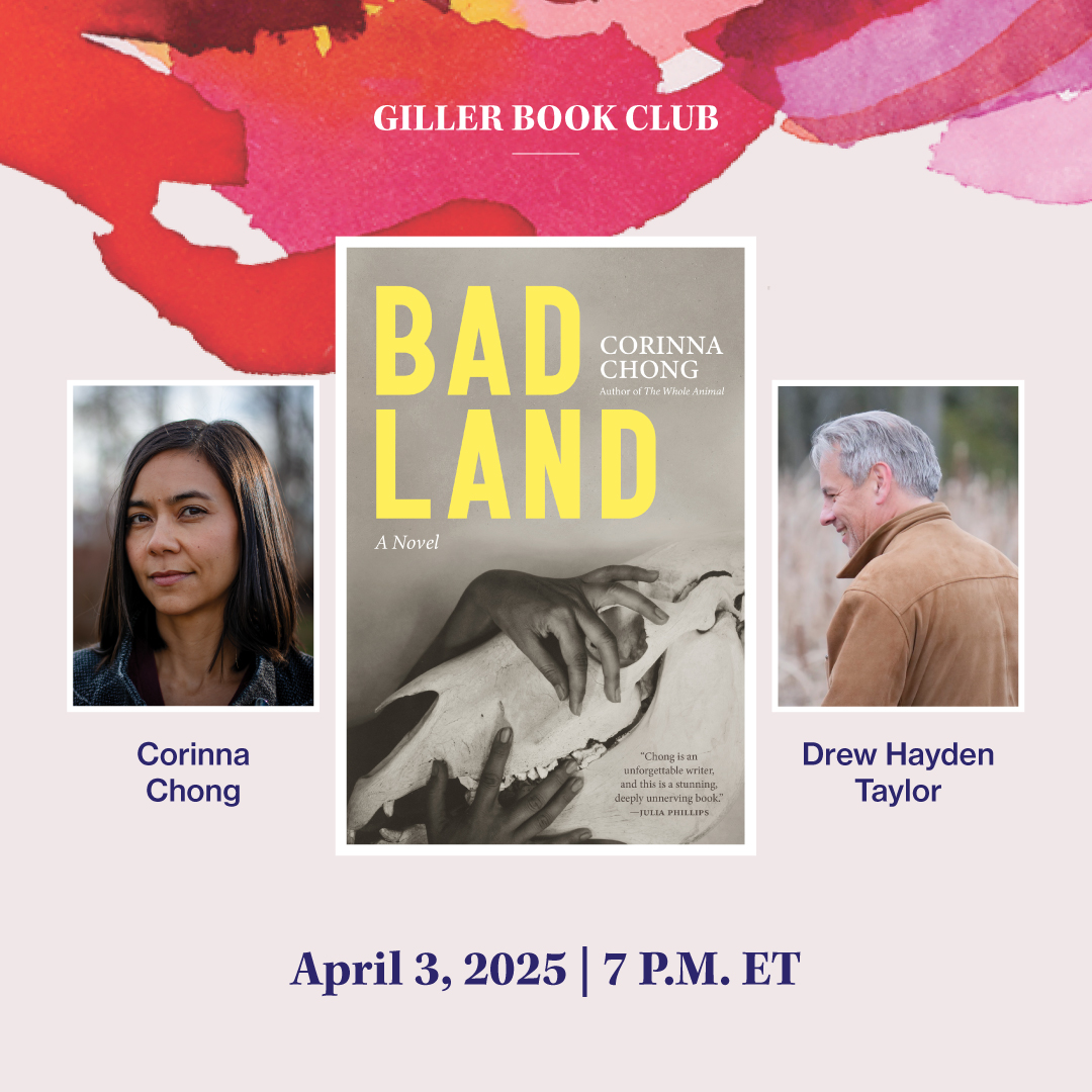 Giller Book Club: Bad Land with Corinna Chong & Drew Hayden Taylor