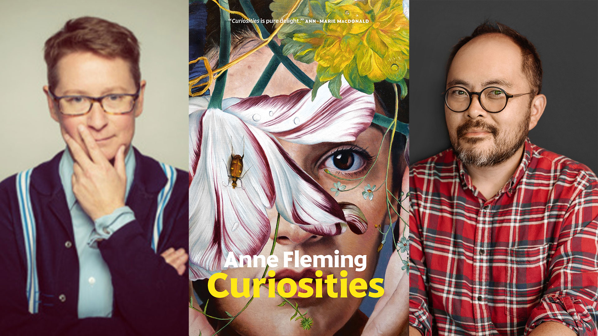 A book cover titled Curiosities by Anne Fleming featuring an illustration of a woman's eye among flora and a beetle. To the left of the book cover is a photo of Anne Fleming. To the right of the book cover is a photo of Kevin Chong.