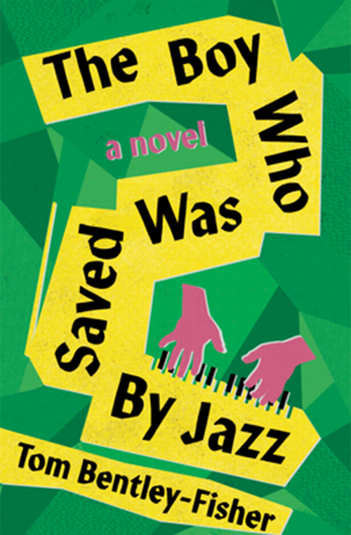 The Boy Who Was Saved by Jazz book cover