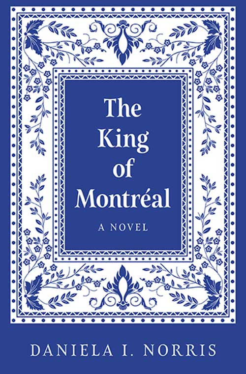 The King of Montreal book cover