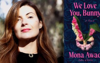 Mona Awad's headshot beside the We Love You, Bunny book cover